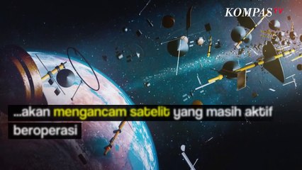 Mengenal Sampah Luar Angkasa, dan Apa Bahayanya bagi Planet Bumi?