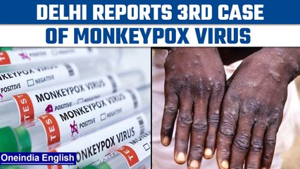 Скачать видео: Monkeypox cases in Delhi rose to 3, total cases in India reach to 7 | Oneindia News *News