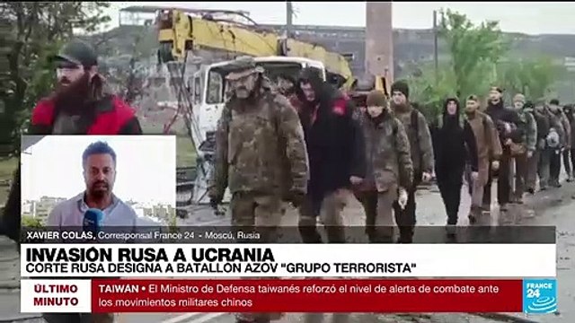 Informe desde Moscú: Rusia califica como terrorista al grupo Azov