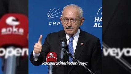Kılıçdaroğlu: "Çiftçilerin Borçları Dağ Oldu. İktidarımızın İlk Haftasında Faizleri Sileceğiz. 'Bay Kemal Böyle Demiştin' Dersiniz"