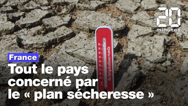 Plan sécheresse : Tous les départements hexagonaux concernés