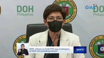 DOH, nilinaw na hindi STD ang monkeypox at kahit sino pwedeng tamaan | Saksi
