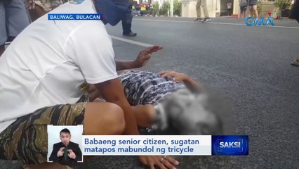 Babaeng senior citizen, sugatan matapos mabundol ng tricycle | Saksi