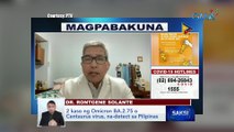 2 kaso ng Omicron BA.2.75 o Centaurus virus, na-detect sa Pilipinas | Saksi