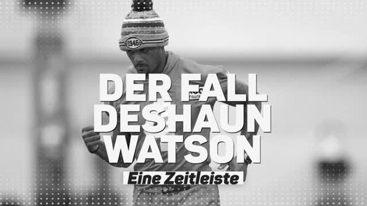 Die Geschichte hinter dem Fall Deshaun Watson