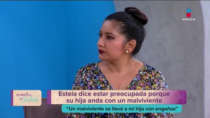 ‘Mi hija huyó con un malviviente’ | Asuntos de familia