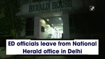 ED officials leave from National Herald office in Delhi