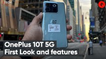OnePlus 10T 5G First Look and features