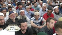 Cübbeli Ahmet Hoca Efendi ile Bursa Sohbetleri 4 Haziran 2016