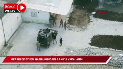 Mersin’de eylem hazırlığındaki 2 PKK’lı yakalandı
