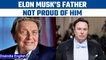 Elon Musk’s Father not Proud of Him, says Family has Remarkable Record| OneIndia News *News