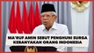 Buntut Trending Wapres Ma'ruf Amin Sebut Penghuni Surga Kebanyakan Orang Indonesia