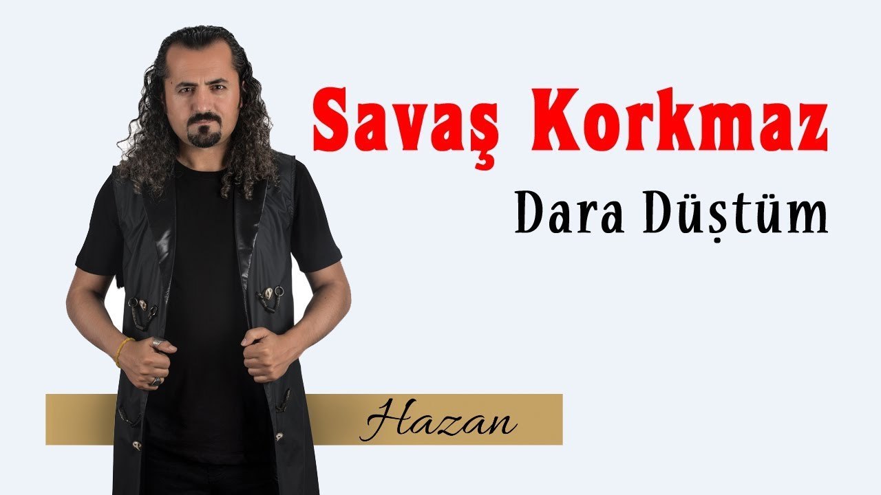 Savaş Korkmaz - Dara Düştüm (Official Audio)