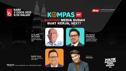 [LIVE] Rasuah: Media sudah buat kerja, next?