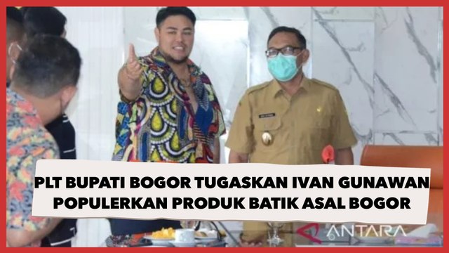 Plt Bupati Bogor Tugaskan Ivan Gunawan Populerkan Produk Batik Asal Bogor