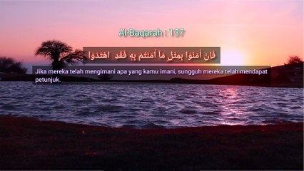 Dia Maha Mendengar lagi Maha Mengetahui | QS. Al-Baqarah : 137 - 138