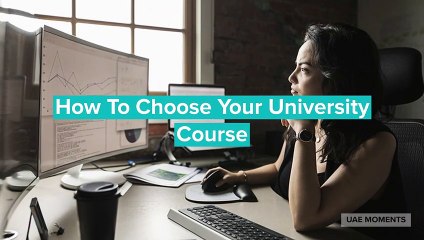 How To Choose Your University Course
