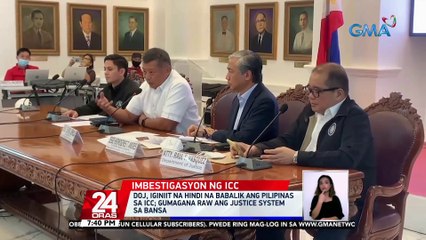 DOJ, iginiit na hindi na babalik ang Pilipinas sa ICC; gumagana raw ang justice system sa bansa | 24 Oras