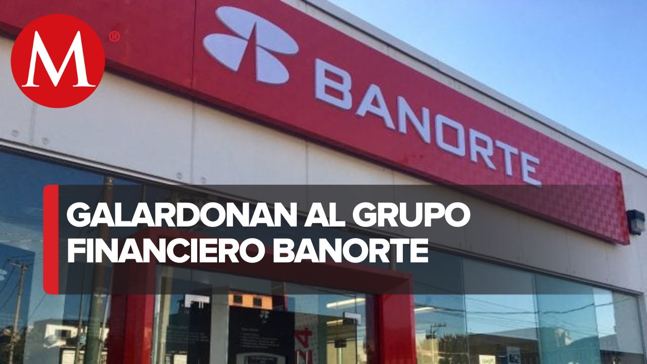 Banorte es reconocida como "la empresa más galardonada”