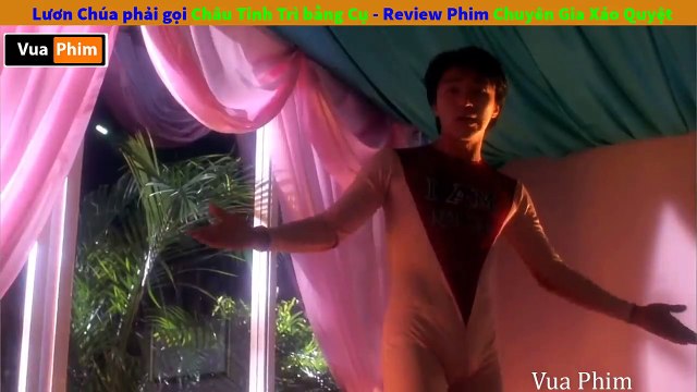 Review Phim Chuyên Gia Xảo Quyệt Châu Tinh Trì - Cụ Tổ của những màn troll khắm lọ - Vua Phim Review #15