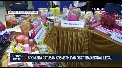 Bpom Kendari Sita Ratusan Kosmetik dan Obat Tradisional Ilegal