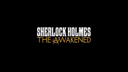 Sherlock Holmes The Awakened  Announcement Trailer PS