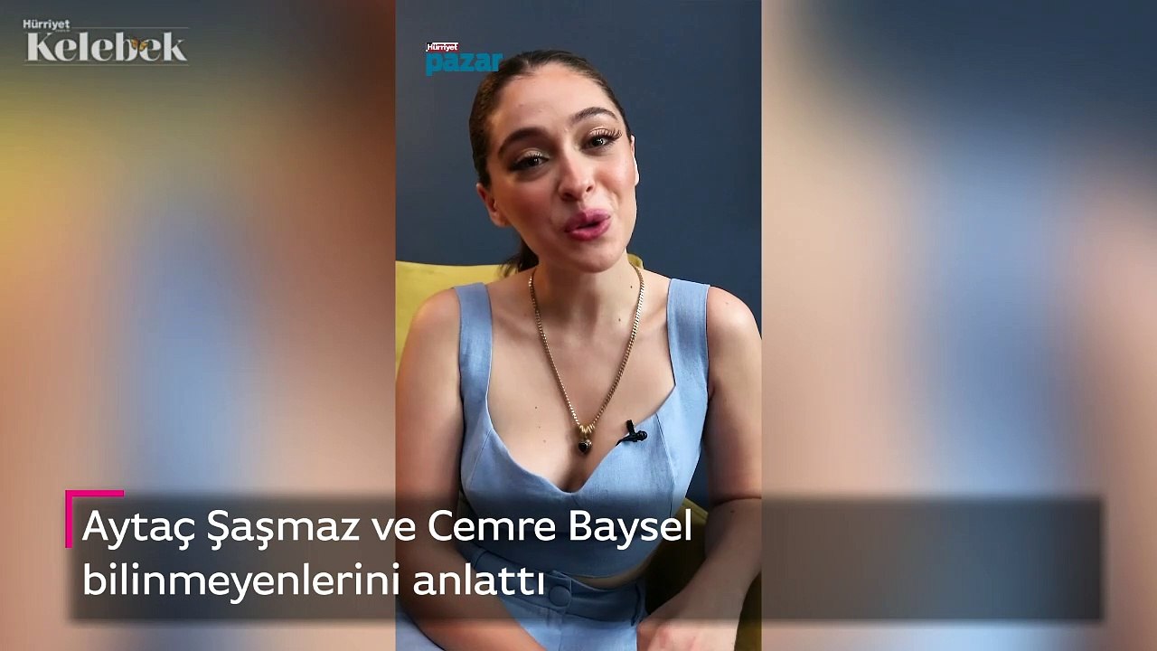 Aytaç Şaşmaz ve Cemre Baysel bilinmeyenlerini anlattı