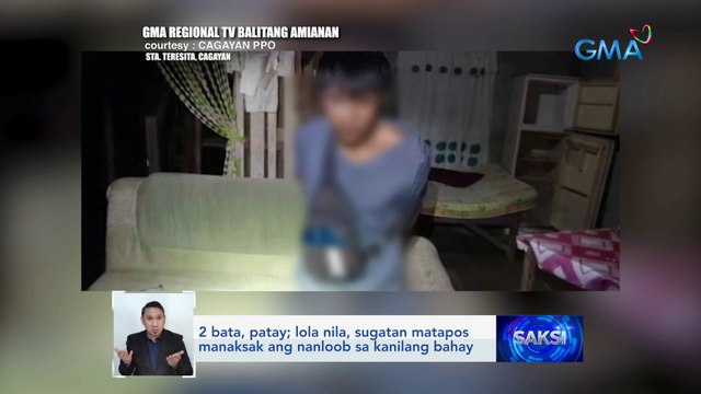 2 bata, patay; lola nila, sugatan matapos manaksak ang nanloob sa kanilang bahay | Saksi