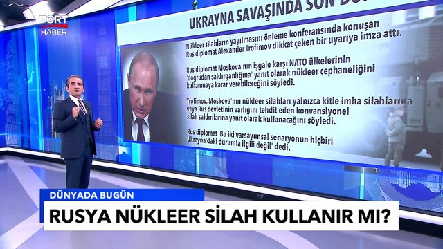 Ukrayna Savaşında Son Durum: Rusya'dan Flaş Nükleer Silah Açıklaması - Tuna Öztunç ile Dünyada Bugün