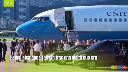 Pelosi abandona Taiwán tras una visita que cruzó la "línea roja" de Pekín