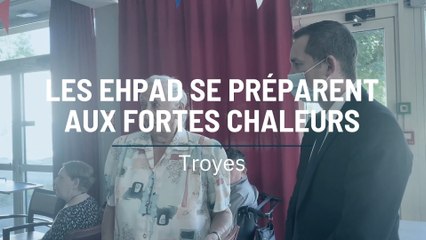 Les Ehpad se préparent aux fortes chaleurs