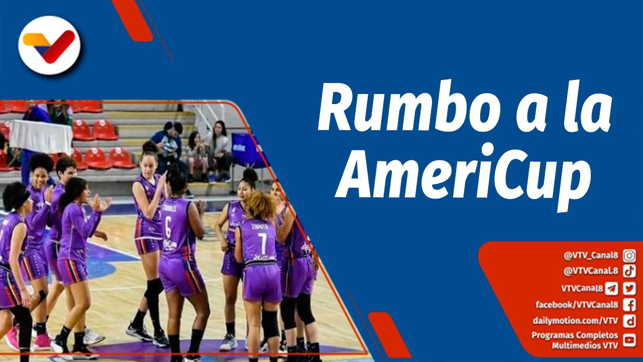 Deportes VTV | Baloncesto: Venezuela buscará su clasificación a la FIBA AmeriCup femenina 2023
