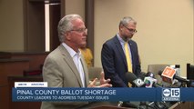 Pinal County leaders speak about last night's election process and a shortage of ballots