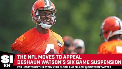 NFL Moves to Appeal Deshaun Watson's Six-Game Suspension