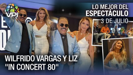 Wilfrido Vargas y Liz  juntos en "In Concert 80" - Lo mejor del espectáculo