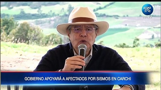 Gobierno apoyará a afectados por sismos en Carchi