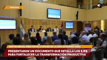 Presentaron un documento que detalla los ejes para fortalecer la transformación productiva