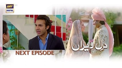 Dil e Veeran Episode 56 - Teaser - ARY Digital Drama everytimemasti