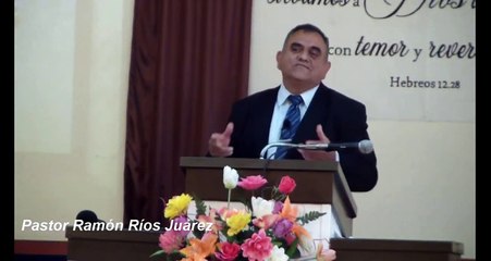 3 elementos para ser feliz... Pastor Ramón Ríos Juárez.