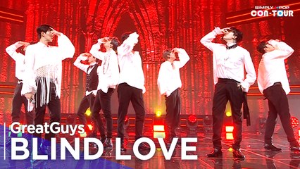 [Simply K-Pop CON-TOUR] GreatGuys (멋진녀석들) - BLIND LOVE (블라인드 러브) _ Ep.531 | [4K]