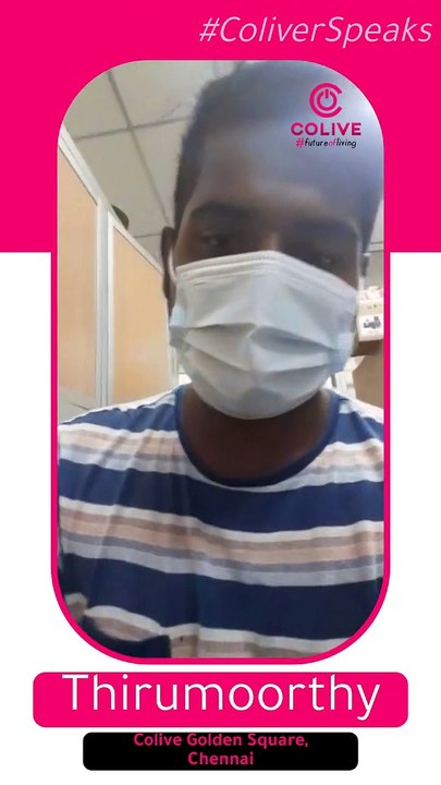 Colive Reviews - Mr. Thirumoorthy reviews Colive golden square Chennai - Happy Customer Reviews Colive - Coliver speaks