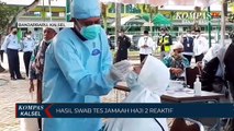 7 Kloter Jamaah Haji Embarkasi Banjarmasin Telah Tiba, 2 Orang Sempat Reaktif Swab Antigen