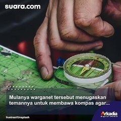 Naik Gunung Pertama Kali, Bukannya Bawa Kompas Orang Ini Malah Bawa Globe