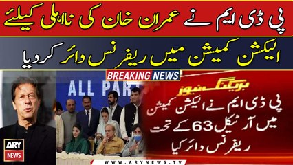 PDM files reference in EC for disqualification of Imran Khan