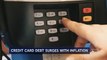 Credit Card Debt Increases Nationwide As Inflation Soars