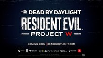 Dead by Daylight Resident Evil Chapter PROJECT W