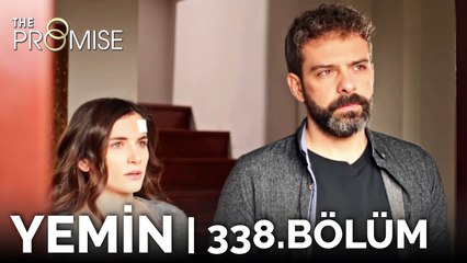 Yemin 338. Bölüm | The Promise Season 3 Episode 338
