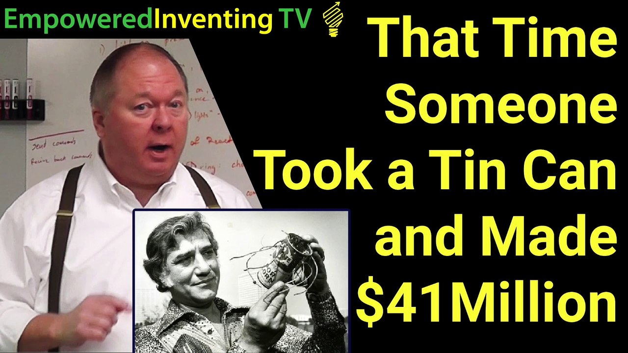 That Time an Inventor Took a Tin Can and Made $41 Million