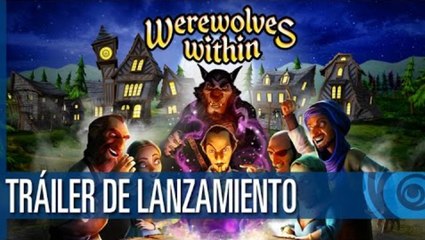 Werewolves Within -  Tráiler de Lanzamiento