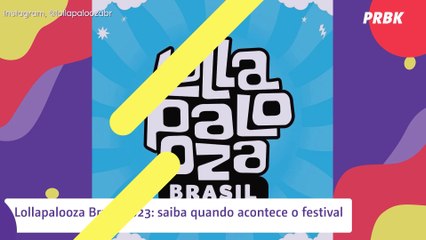 Lollapalooza Brasil anuncia datas da edição de 2023